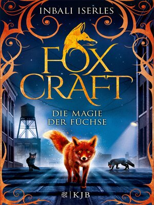 cover image of Die Magie der Füchse